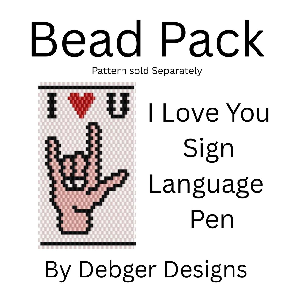 I Love You Sign Language Pen Bead Pack
