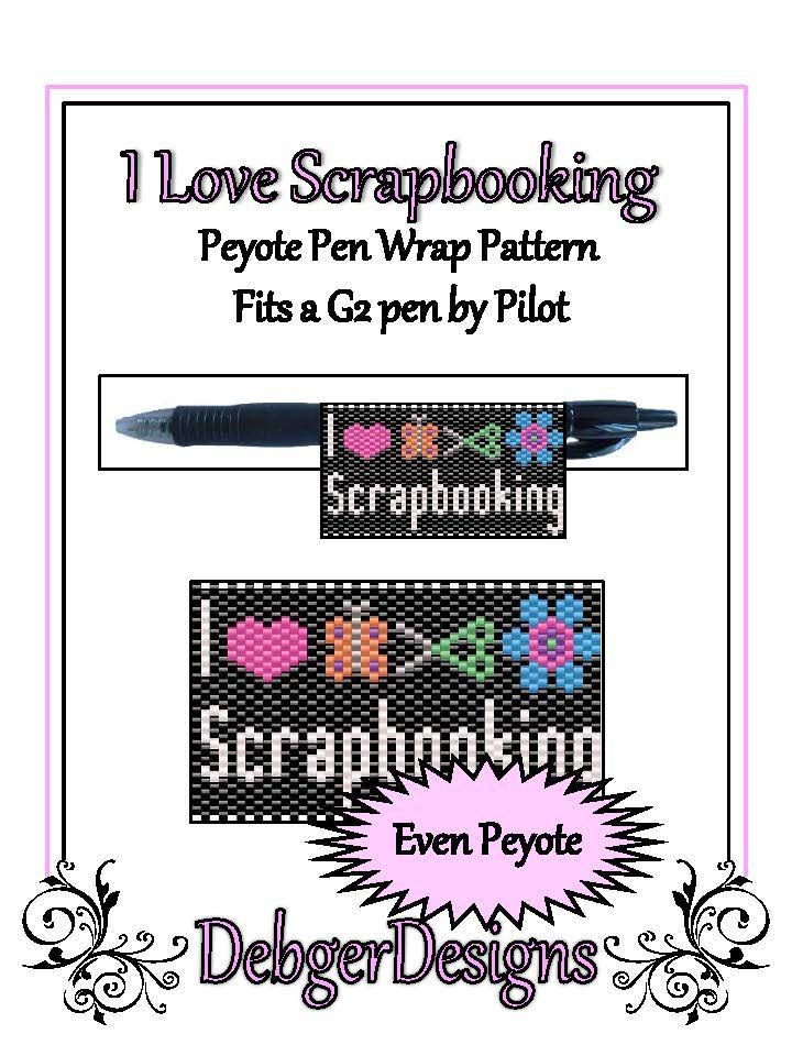 I Love Scrapbooking Pen Wrap Pattern - PDF