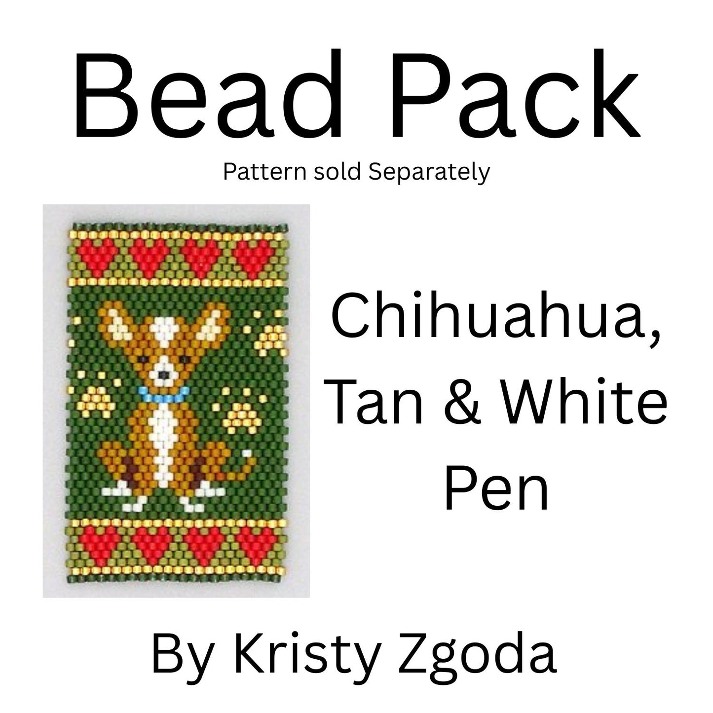 Chihuahua, Tan & White Pen Bead Pack