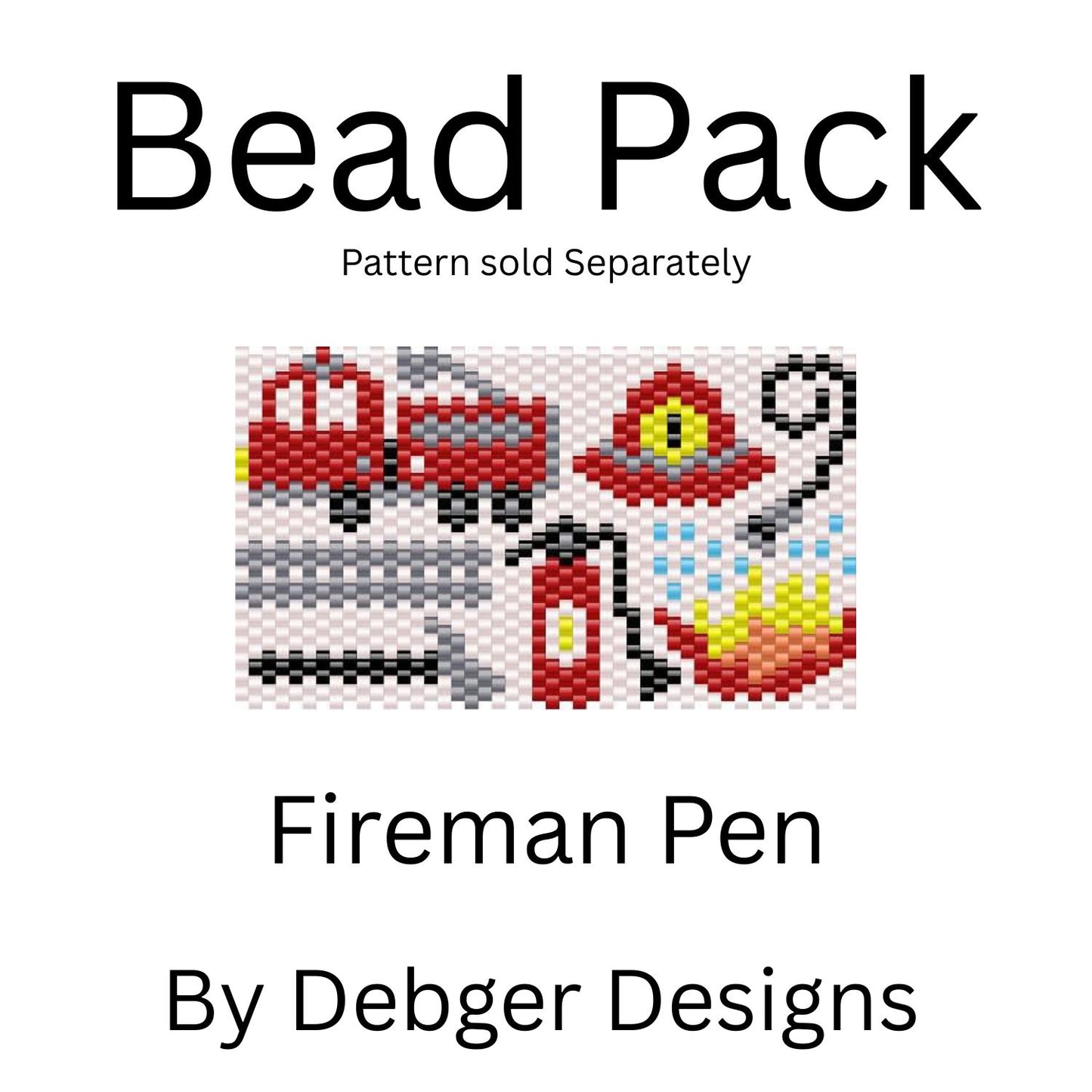 Fireman Pen Bead Pack