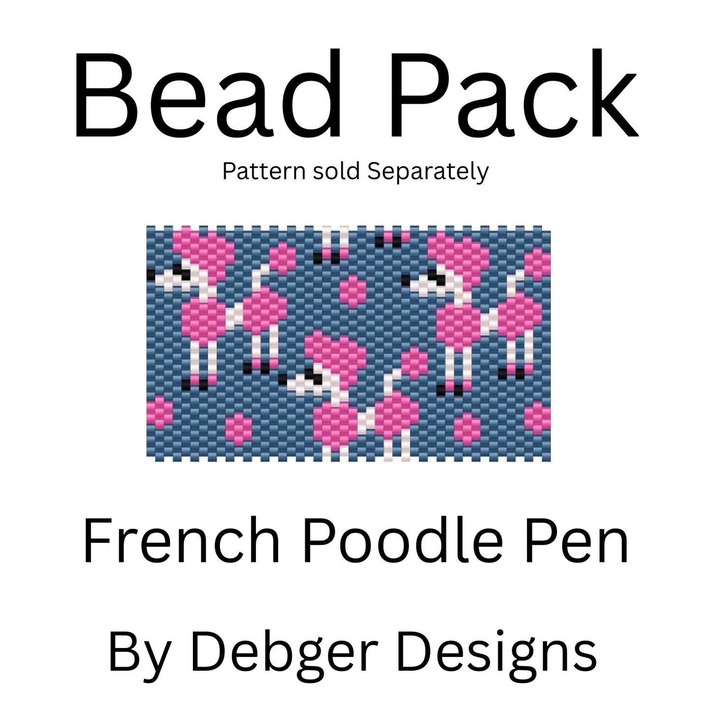 French Poodle Pen Bead Pack