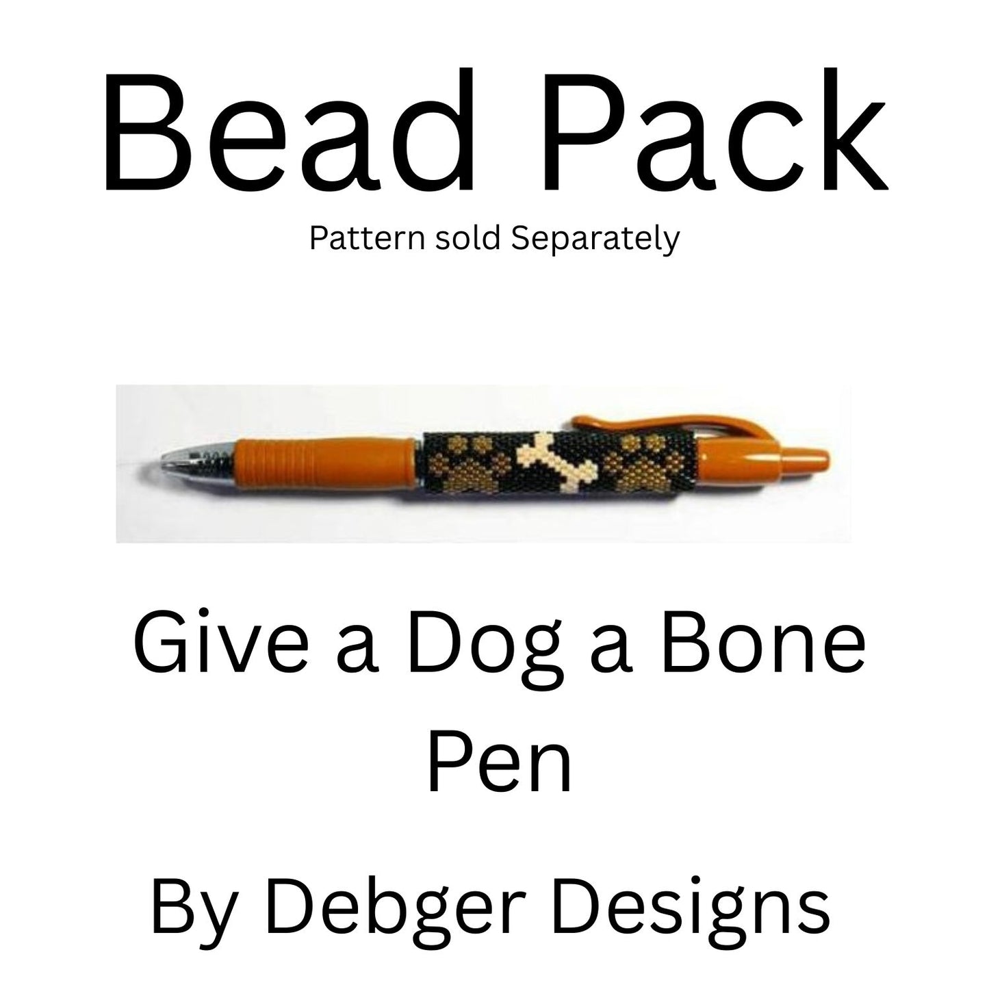 Give a Dog a Bone Pen Bead Pack