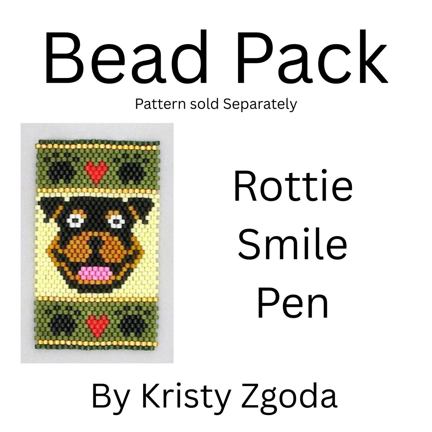Rottie Smile Pen Bead Pack