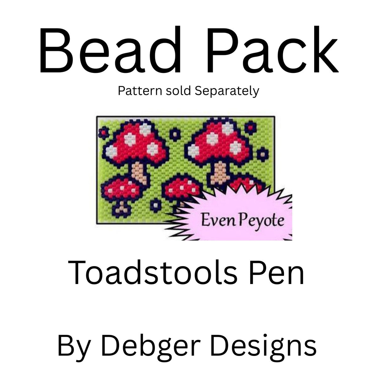 Toadstools Pen Bead Pack