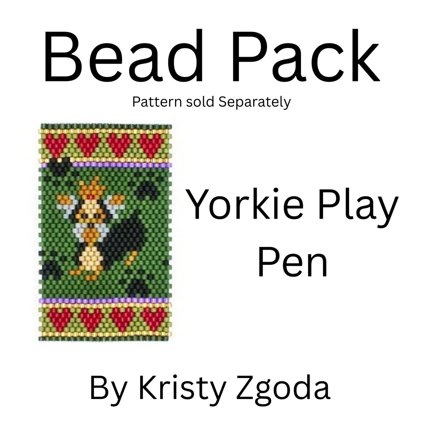 Yorkie Play Pen Bead Pack