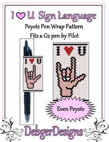 I Love You Sign Language Pen Wrap Pattern - PDF